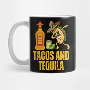 Tacos and Tequila Mug